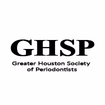 Greater Houston Society of Periodontists